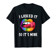 Ladda upp bild till gallerivisning, I Licked It So It Mine T-shirt LGBT Gay Homosexual Lesbian 150673
