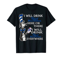 Ladda upp bild till gallerivisning, Funny shirts V-neck Tank top Hoodie sweatshirt usa uk au ca gifts for I-Will Drink Pabsts Shirt Blues Ribbon here Or There 237124
