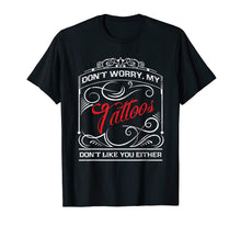 Ladda upp bild till gallerivisning, Funny shirts V-neck Tank top Hoodie sweatshirt usa uk au ca gifts for Funny Tattoo Shirt My Tattoos Don't Like You Tattoo Gift 1202855
