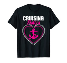 Ladda upp bild till gallerivisning, Funny shirts V-neck Tank top Hoodie sweatshirt usa uk au ca gifts for Cruising Sisters Shirt Funny Holiday Cruise Ship Tee Summer 2546283
