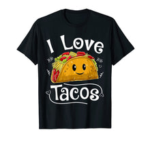 Ladda upp bild till gallerivisning, I Love Tacos T Shirt Cinco De Mayo Women Men Kids Boys Taco
