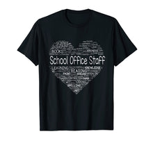 Ladda upp bild till gallerivisning, Funny shirts V-neck Tank top Hoodie sweatshirt usa uk au ca gifts for School Office Staff Shirt Heart T-Shirt School 2742022
