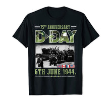 Ladda upp bild till gallerivisning, D Day 6 June 1944 Shirt D-Day 75th Anniversary T-Shirt 131788
