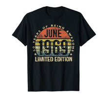 Ladda upp bild till gallerivisning, Born June 1969 Limited Edition T-Shirt 50th Birthday Gifts 32963

