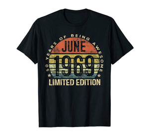 Born June 1969 Limited Edition T-Shirt 50th Birthday Gifts 32963