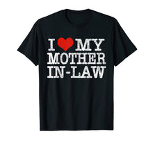 Ladda upp bild till gallerivisning, Funny shirts V-neck Tank top Hoodie sweatshirt usa uk au ca gifts for I Love My Mother In Law T-Shirt Funny Parents Day Gift Shirt 1787630
