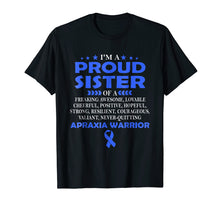 Ladda upp bild till gallerivisning, Funny shirts V-neck Tank top Hoodie sweatshirt usa uk au ca gifts for I'm proud sister of Apraxia warrior t shirt 1363046
