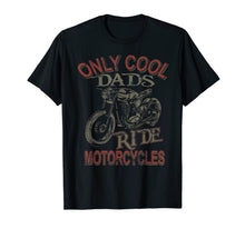 Ladda upp bild till gallerivisning, Mens Only Cool Dads Rides Motorcycles 2019 T Shirt Rider Gift 77174
