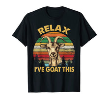 Ladda upp bild till gallerivisning, Retro Vintage Relax I've Goat This Tshirt Goat Lover Gifts
