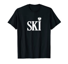 Ladda upp bild till gallerivisning, SKI Polish Surnames Ending Polish Eagle Dyngus Day TShirt223423
