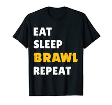 Ladda upp bild till gallerivisning, Eat, Sleep, Brawl, Repeat. Ver 2. For the Best Star Brawler T-Shirt-3202194
