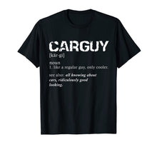 Ladda upp bild till gallerivisning, Funny Car Guy T-shirt Car Guy Definition Gear Head Tee-118778
