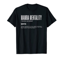 Ladda upp bild till gallerivisning, Mamba Mentality Motivational Quote Inspirational Definition T-Shirt-118955
