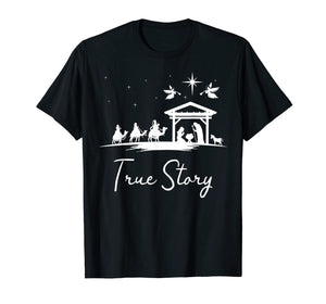 Funny shirts V-neck Tank top Hoodie sweatshirt usa uk au ca gifts for Christmas Nativity Shirt True Story Nativity Scene Gifts T-Shirt 934574