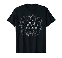 Ladda upp bild till gallerivisning, Easily Distracted By Plants Gardener Gifts Gardening Garden T-Shirt-221485

