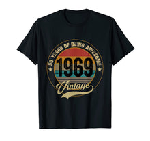 Ladda upp bild till gallerivisning, Awesome Since 1969 T-Shirt 50th Birthday Gifts 50 Year Old T-Shirt 104251
