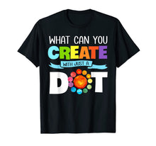 Ladda upp bild till gallerivisning, Happy The Dot Day 2019 What can you create with just a dot T-Shirt 50888
