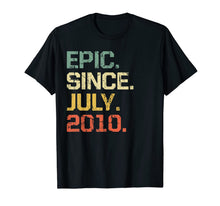 Ladda upp bild till gallerivisning, Epic Since July 2010 T-Shirt- 9 Years Old Shirt Gift 67729
