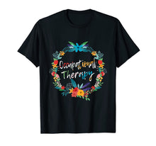 Ladda upp bild till gallerivisning, Occupational Therapy OT Therapist Floral Cute OTA Shirt 323691
