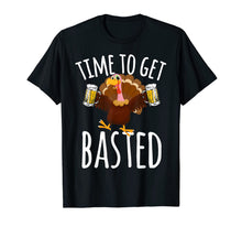 Ladda upp bild till gallerivisning, Time To Get Basted Funny Beer Thanksgiving Turkey T Shirt 189146
