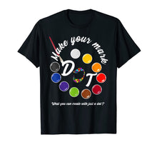 Ladda upp bild till gallerivisning, International Dot Day September 15 Make Your Mark T-Shirt 96085
