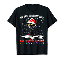 Ladda upp bild till gallerivisning, Funny shirts V-neck Tank top Hoodie sweatshirt usa uk au ca gifts for On The Naughty List And I Regret Nothing cat Christmas gift T-Shirt 86834
