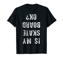 Ladda upp bild till gallerivisning, Skateboarder T-Shirt Gift Tshirt Skateboard Tee Skater Gift
