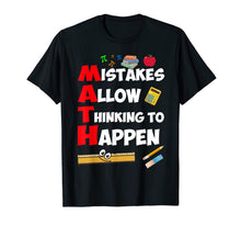 Ladda upp bild till gallerivisning, Mistakes Allow Thinking to Happen - Math Teacher T-Shirt 308659
