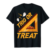 Ladda upp bild till gallerivisning, Funny Trig or Treat Halloween Costume Math Teacher Gifts T-Shirt 820910
