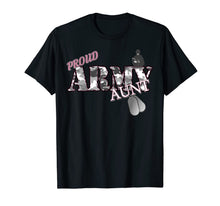 Ladda upp bild till gallerivisning, Proud Army Aunt T-shirt 802997
