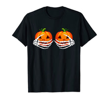 Ladda upp bild till gallerivisning, Skeleton Hands On Chest Pumpkin Boobs - Halloween costumes T-Shirt 752401
