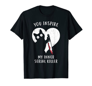 Funny Cat In Heart: You Inspire Me, Gifts For Cat Lovers T-Shirt-472462