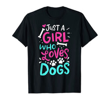 Ladda upp bild till gallerivisning, Just A Girl Who Loves Dogs Funny Gift Dog Trainer School T-Shirt 327583
