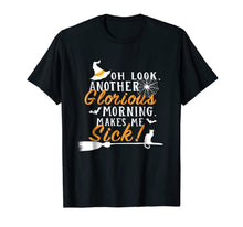 Ladda upp bild till gallerivisning, Another Glorious Morning Makes Me Sick Shirts For Halloween 186294
