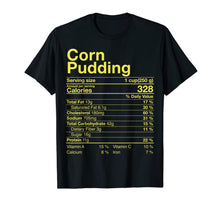 Ladda upp bild till gallerivisning, Funny shirts V-neck Tank top Hoodie sweatshirt usa uk au ca gifts for Corn Pudding Nutritional Facts Thanksgiving Gifts Christmas T-Shirt 622949
