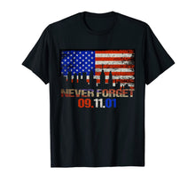 Ladda upp bild till gallerivisning, Never Forget 09.11.2001 American Flag Tshirt Patriotic Shirt 59799
