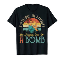 Ladda upp bild till gallerivisning, Funny shirts V-neck Tank top Hoodie sweatshirt usa uk au ca gifts for Not Fragile Like A Flower, Fragile Like A Bomb T-Shirt 289725
