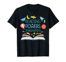 Ladda upp bild till gallerivisning, Reading Powers Imagination Books Bibliophile Teacher T-Shirt 398057
