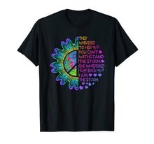 Ladda upp bild till gallerivisning, Woman Strong Girls Hippie Shirt I am The Storm Gift T Shirt 113787

