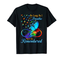 Ladda upp bild till gallerivisning, As Long As I Breathe You'll Be Remembered Butterfly T-Shirt 271119
