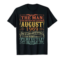 Ladda upp bild till gallerivisning, 1969 Man Myth Legend August 50th Bday Gifts 50 yrs old T-Shirt 250943
