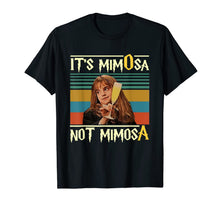 Ladda upp bild till gallerivisning, Funny shirts V-neck Tank top Hoodie sweatshirt usa uk au ca gifts for It/is/Mimosa/Not/Mimosa T-Shirt 172295
