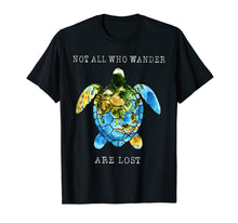 Ladda upp bild till gallerivisning, Not All Who Wander Are Lost Turtle Maps Shirt 895707
