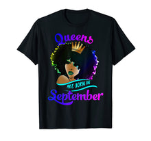 Ladda upp bild till gallerivisning, Queens Born September Shirt Black Girl Virgo Libra Birthday  T-Shirt 142867
