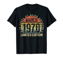Ladda upp bild till gallerivisning, 50 Year Old Gifts March 1970 Limited Edition 50th Birthday T-Shirt-163364
