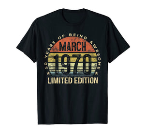 50 Year Old Gifts March 1970 Limited Edition 50th Birthday T-Shirt-163364