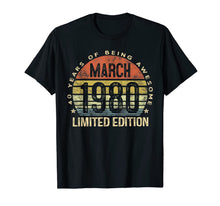 Ladda upp bild till gallerivisning, 40 Year Old Gifts March 1980 Limited Edition 40th Birthday T-Shirt-145462

