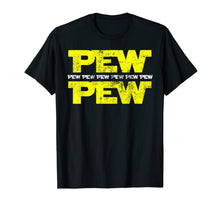 Ladda upp bild till gallerivisning, Funny shirts V-neck Tank top Hoodie sweatshirt usa uk au ca gifts for Funny Vintage Pew Pew T-Shirt 376555
