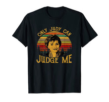 Ladda upp bild till gallerivisning, Retro Funny Only Judy Can Judge Me T Shirt 78777
