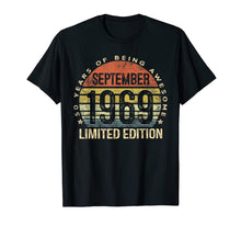 Ladda upp bild till gallerivisning, Born September 1969 Limited Edition Bday Gifts 50th Birthday T-Shirt 59804
